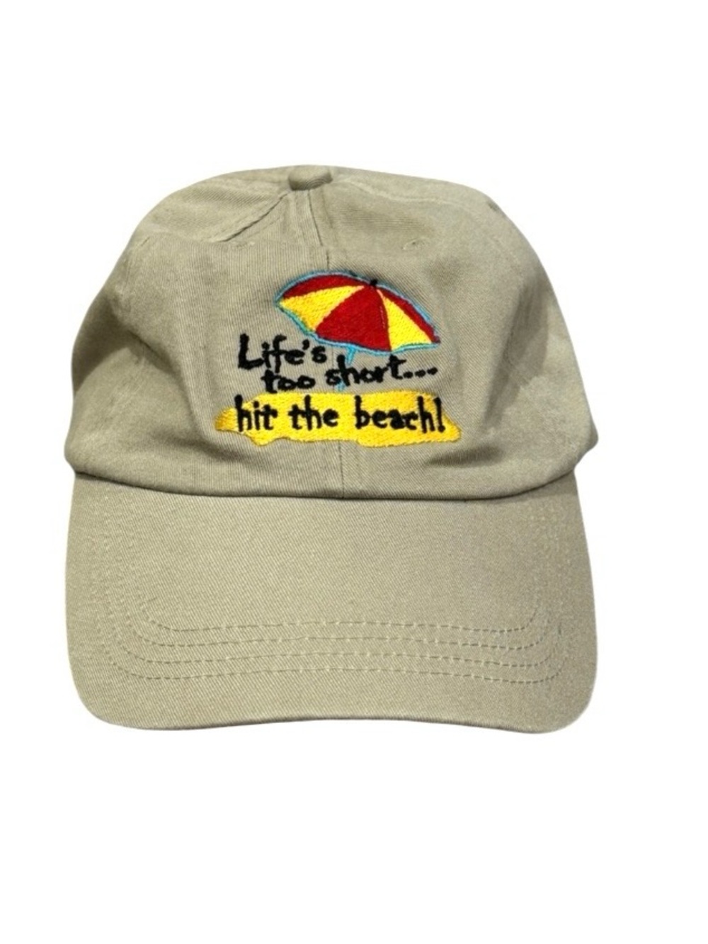 Life is Short Hit The Beach Khaki Hat